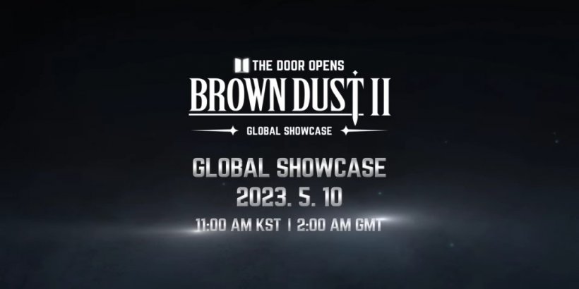 Brown Dust 2 will reveal its release schedule in Global Showcase next week